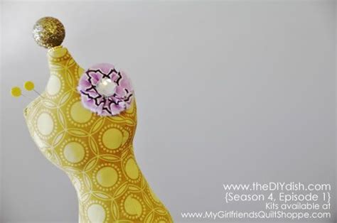 Season 4 How To Make A Dress Form Mannequin Pin Cushion The Diy Dish