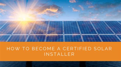 How To Become A Certified Solar Installer Solar Panels Network Usa