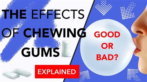 Effects Of Chewing Gums Explained Youtube
