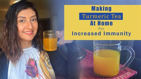 Home Made Turmeric Tea For Immunity L Immunity Booster Turmeric Tea