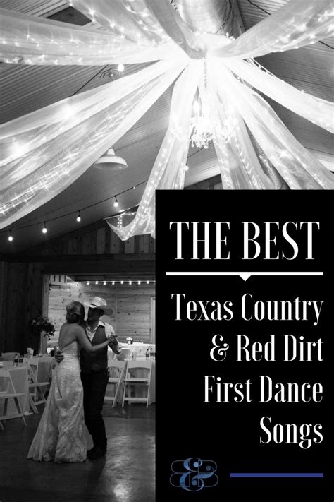 50 perfect country wedding songs. Best Texas Country First Dance Songs for Your Wedding ...