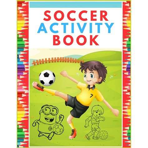 Soccer Activity Book Super Color And Activity Sports Book For All