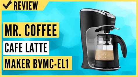 Mr Coffee Cafe Latte Maker Bvmc El1 Review Youtube