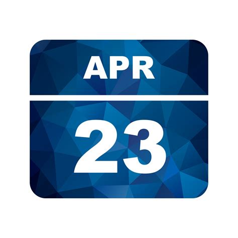 April 23rd Date On A Single Day Calendar 487809 Vector Art At Vecteezy