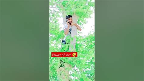 Peyar Kuchh Bhi Karwa Sakta H 🤣🤣🤣🤣🤣 Comedy Video Funny Video Power Of Love 😘 Poweroflove Youtube