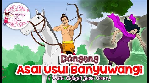 Cerita Legenda Banyuwangi Dalam Bahasa Inggris Dan Artinya Bahasa