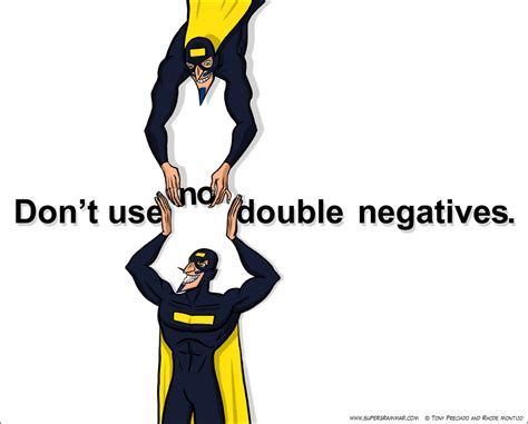 Super Grammar Double Negative