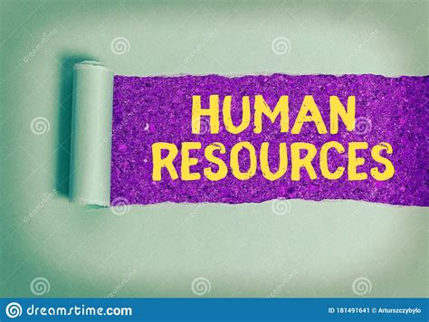 Text Sign Showing Human Resources. Conceptual Photo The Showing Who Make Up The Workforce Of An ...