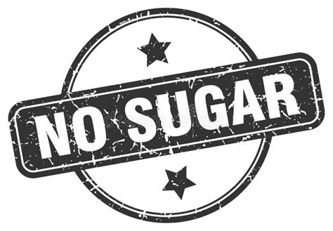 No Sugar Stamp No Sugar Round Grunge Sign Stock Vector Illustration
