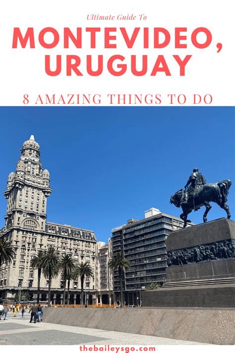 Eight Amazing Things To Do In Montevideo Uruguay South America