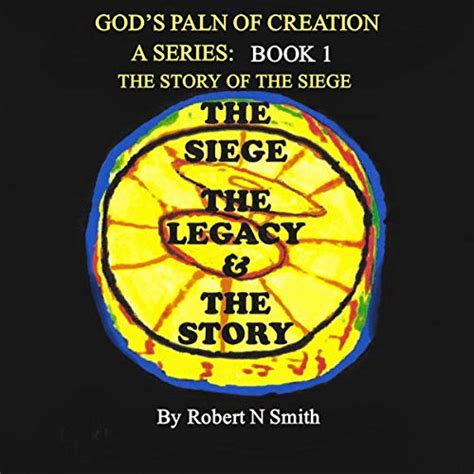 Gods Plan Of Creation A Series Book 1 By Robert N Smith Audiobook