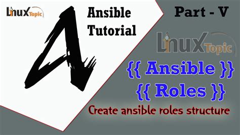 Working with Ansible Roles | Ansible Roles Structure 
