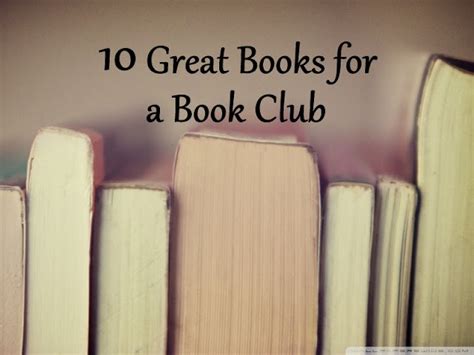 Finding Eloquence 10 Great Books For A Book Club