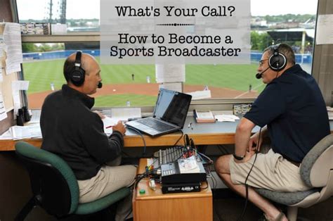 How To Become A Sports Broadcaster Toughnickel