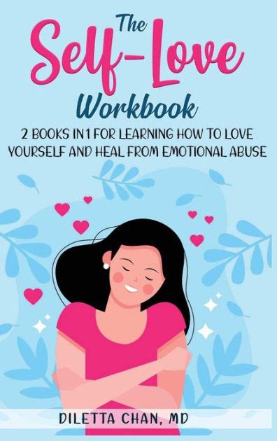 The Self Love Workbook 2 Books In 1 For Learning How To Love Yourself