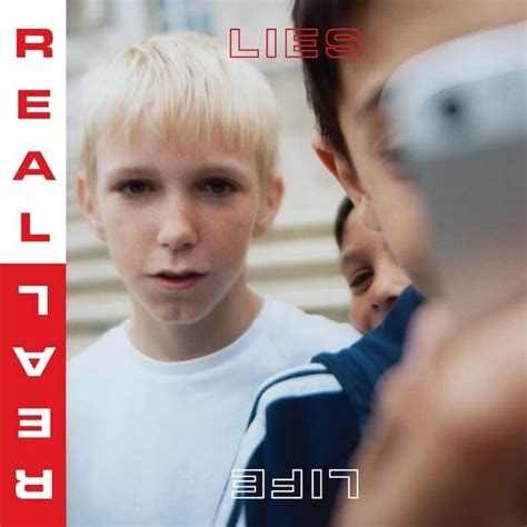 Real Lies Real Life Lyrics And Tracklist Genius