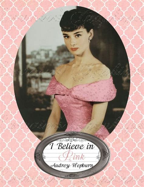 Audrey Hepburn I Believe In Pink Altered Fine Art Photographic Print