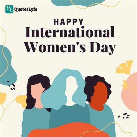 Happy International Womens Day Quotes Messages Wishes Greetings Cards To Share On