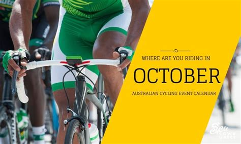 › current world events 2019. October Cycling Events in Australia 2020 | Cycling Event ...