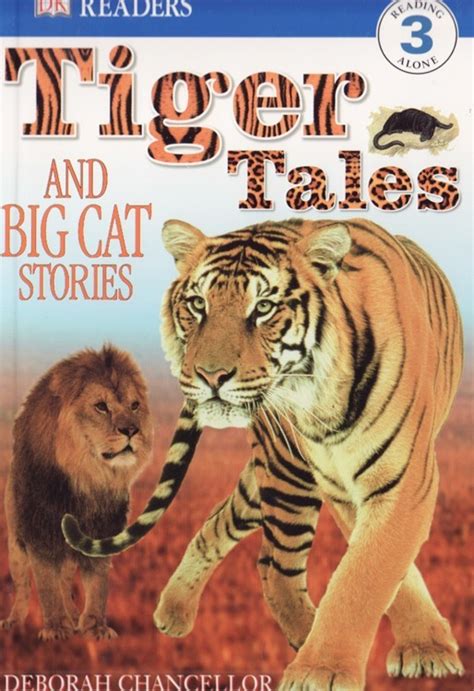 Tiger Tales And Big Cat Stories Dk Readers Level 3