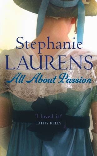Stephanie Laurens All About Passion Romance Fiction Writing Romance