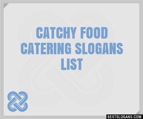 Catchy Food Catering Slogans Generator Phrases Taglines