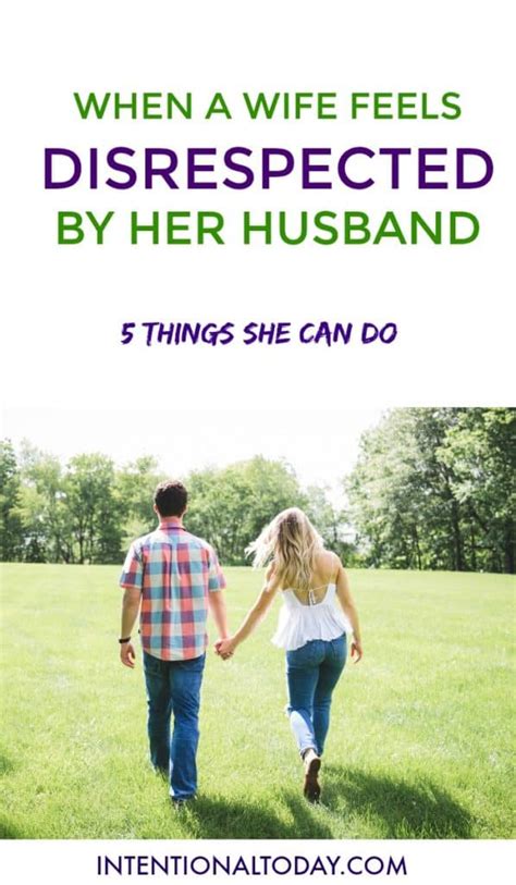 Husband Doesnt Respect Me 5 Things You Should Do