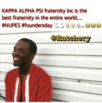 Kappa Alpha Psi Fraternity Inc Is The Best Fraternity In The Entire