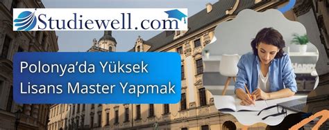 Polonyada Yüksek Lisans Master Şartları Üniversiteler Liseler