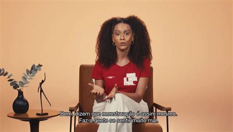 Taís Araujo Estrela Campanha Para Falar Sobre Fluxo Menstrual