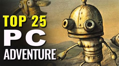 Top 25 Best Pc Adventure Games Adventure Games Best Pc Adventure