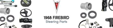1968 Pontiac Firebird Steering Parts Partsavatar