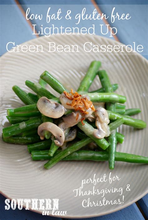 Turn out into the casserole dish. Southern In Law: Recipe: Healthy Green Bean Casserole