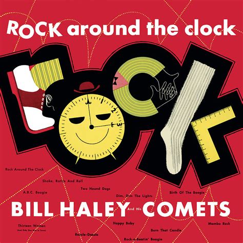 Rock Around The Clock By Bill Haley And His Comets Digital Art By Music