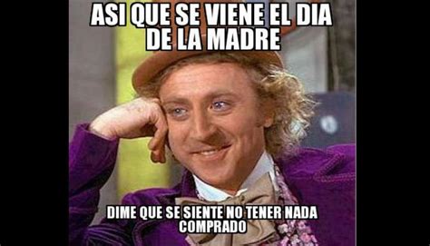 Día De La Madre Divierte A Tu Mamá Con Estos 12 Memes Cheka Peru21