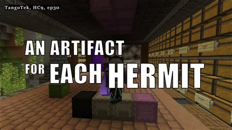 Tango Created An Artifact For Each Hermit Decked Out 2 Hermitcraft Season 9 Youtube