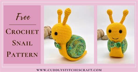 Free Crochet Snail Pattern Cuddly Stitches Craft