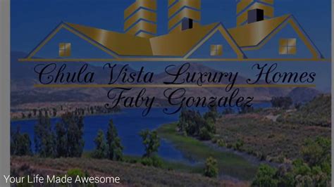Chula Vista Luxury Homes ~ Faby Gonzalez - YouTube
