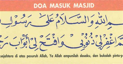 Dalam islam setiap umatnya dianjurkan untuk membaca doa sebelum memasuki masjid. Doa Masuk Masjid Dan Doa Keluar Masjid | Oh! Dakwah