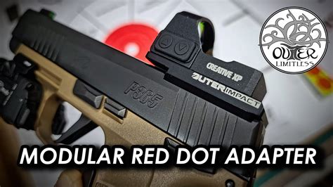 Outer Impact Modular Red Dot Adapter Opening Up My Optics Options