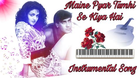 Maine Pyar Tumhi Se Kiya Hai Keyboard Version🎹 Phool Aur Kaante