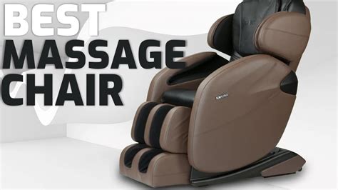 10 Best Massage Chairs 2021 Buyers Guide And Reviews Youtube