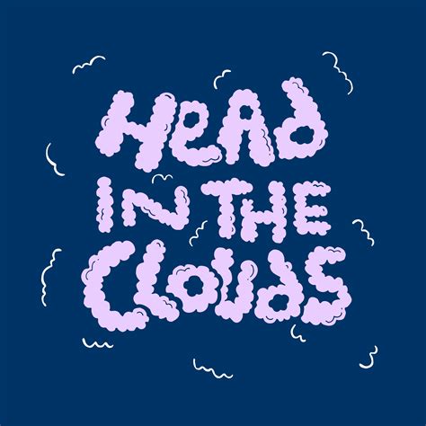 Head In The Clouds © Jamie Kirk Typography Handlettering