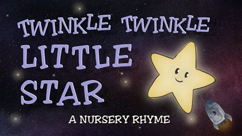 Twinkle Twinkle Little Star Nursery Rhyme Youtube