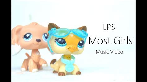 Lps Most Girls Music Video Youtube