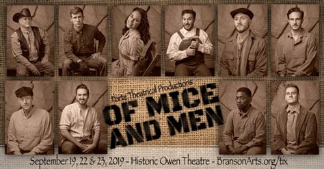 Of Mice And Men At The Historic Owen Theatre Branson Regional Arts Council