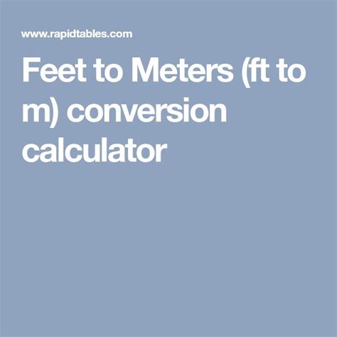 Feet To Meters Ft To M Conversion Calculator Conversion Calculator