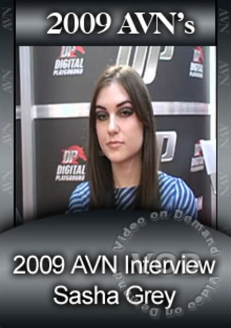 2009 Avn Interview Sasha Grey Streaming Video At Iafd Premium Streaming