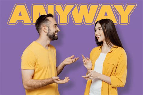 Anywayの意味と使い方を紹介！日常会話で場面別に使い分けよう！ ネイティブキャンプ英会話ブログ