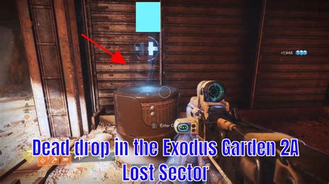 Destiny 2 Locate The Dead Drop In The Exodus Garden 2a Lost Sector
